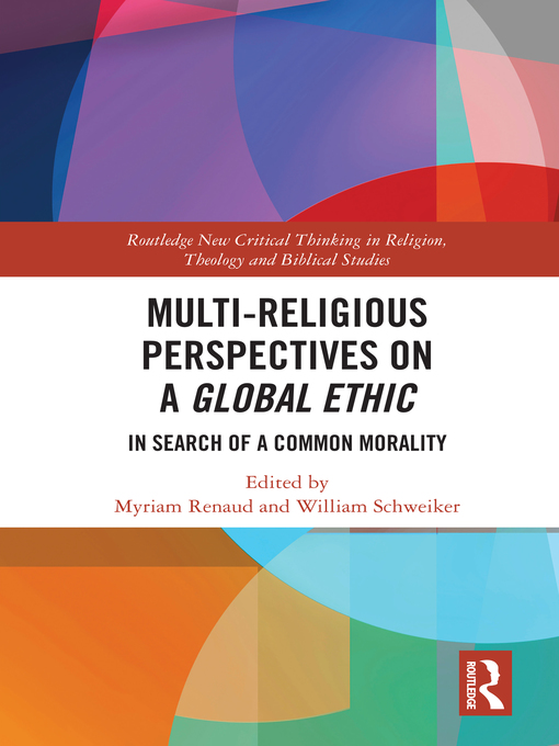 Title details for Multi-Religious Perspectives on a Global Ethic by Myriam Renaud - Wait list